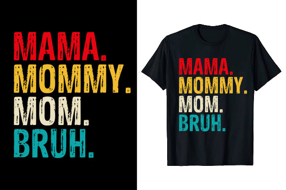 Mother’s Day Graphic - T Collection